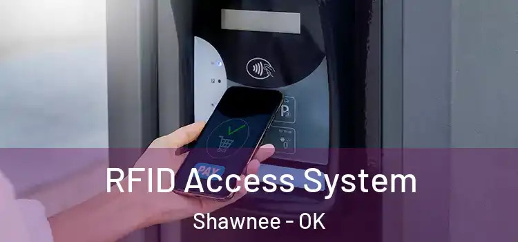 RFID Access System Shawnee - OK