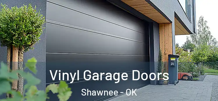  Vinyl Garage Doors Shawnee - OK